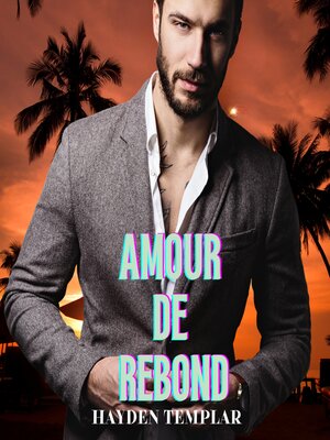 cover image of Amour De Rebond